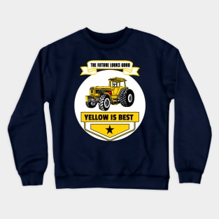 Yellow is best Crewneck Sweatshirt